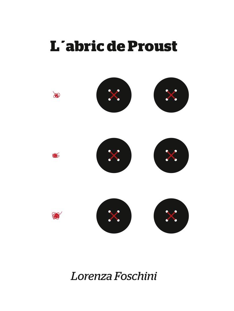 L'ABRIC DE PROUST | 9788494363085 | FOSCHINI, LORENZA | Galatea Llibres | Llibreria online de Reus, Tarragona | Comprar llibres en català i castellà online