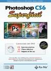 PHOTOSHOP CS6 SUPERFÁCIL | 9788499642086 | CORDOBA MORENO, ENRIQUE/CORDOBA GONZALEZ, CARMEN/GONZALEZ ALVAREZ, CARMEN | Galatea Llibres | Llibreria online de Reus, Tarragona | Comprar llibres en català i castellà online