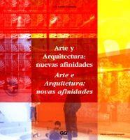 ARTE Y ARQUITECTURA: NUEVAS AFINIDADES | 9788425219061 | SCHULZ-DORNBURG, JULIA | Galatea Llibres | Llibreria online de Reus, Tarragona | Comprar llibres en català i castellà online