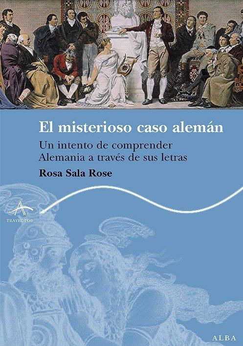 MISTERIOSO CASO ALEMAN, EL | 9788484283409 | SALA ROSE, ROSA | Galatea Llibres | Librería online de Reus, Tarragona | Comprar libros en catalán y castellano online