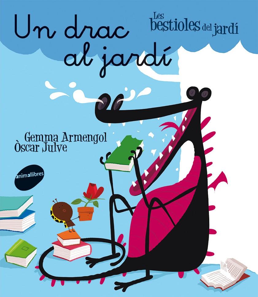 UN DRAC AL JARDÍ | 9788415975458 | ARMENGOL, GEMMA | Galatea Llibres | Llibreria online de Reus, Tarragona | Comprar llibres en català i castellà online