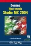 DOMINE MACROMEDIA STUDIO MX 2004 | 9788478976706 | PASCUAL, FRANCISCO | Galatea Llibres | Librería online de Reus, Tarragona | Comprar libros en catalán y castellano online