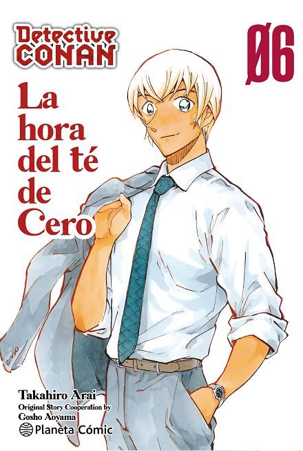 DETECTIVE CONAN LA HORA DEL TE DE CERO 6/6 | 9788411616614 | AOYAMA, GOSHO | Galatea Llibres | Librería online de Reus, Tarragona | Comprar libros en catalán y castellano online