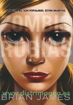 ZOMBIS RUBIAS | 9788498005165 | JAMES, BRIAN | Galatea Llibres | Llibreria online de Reus, Tarragona | Comprar llibres en català i castellà online