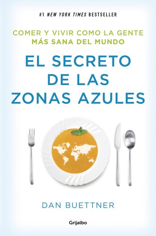 EL SECRETO DE LAS ZONAS AZULES | 9788425354304 | BUETTNER, DAN | Galatea Llibres | Llibreria online de Reus, Tarragona | Comprar llibres en català i castellà online