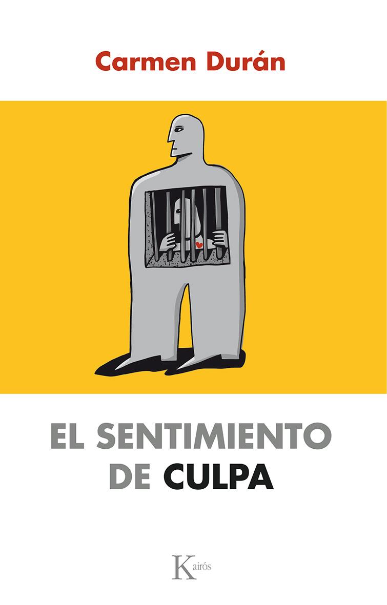 EL SENTIMIENTO DE CULPA | 9788499884820 | DURÁN LÓPEZ, CARMEN | Galatea Llibres | Llibreria online de Reus, Tarragona | Comprar llibres en català i castellà online