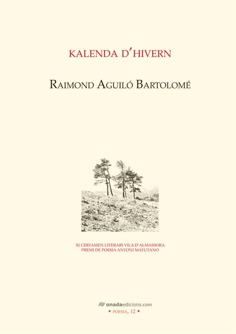 KALENDA D'HIVERN | 9788415221425 | AGUILÓ I BARTOLOMÉ, RAIMOND | Galatea Llibres | Llibreria online de Reus, Tarragona | Comprar llibres en català i castellà online