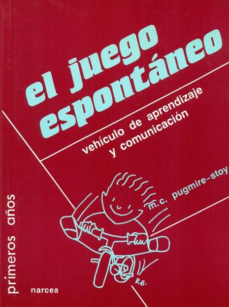 JUEGO ESPONTANEO, EL.VINCULO DE APRENDIZAJE Y COMU | 9788427711495 | PUGMIRE-STOY | Galatea Llibres | Llibreria online de Reus, Tarragona | Comprar llibres en català i castellà online