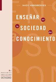 ENSEÑAR EN LA SOCIEDAD DEL CONOCIMIENTO | 9788480635783 | HARGREAVES, ANDY | Galatea Llibres | Llibreria online de Reus, Tarragona | Comprar llibres en català i castellà online