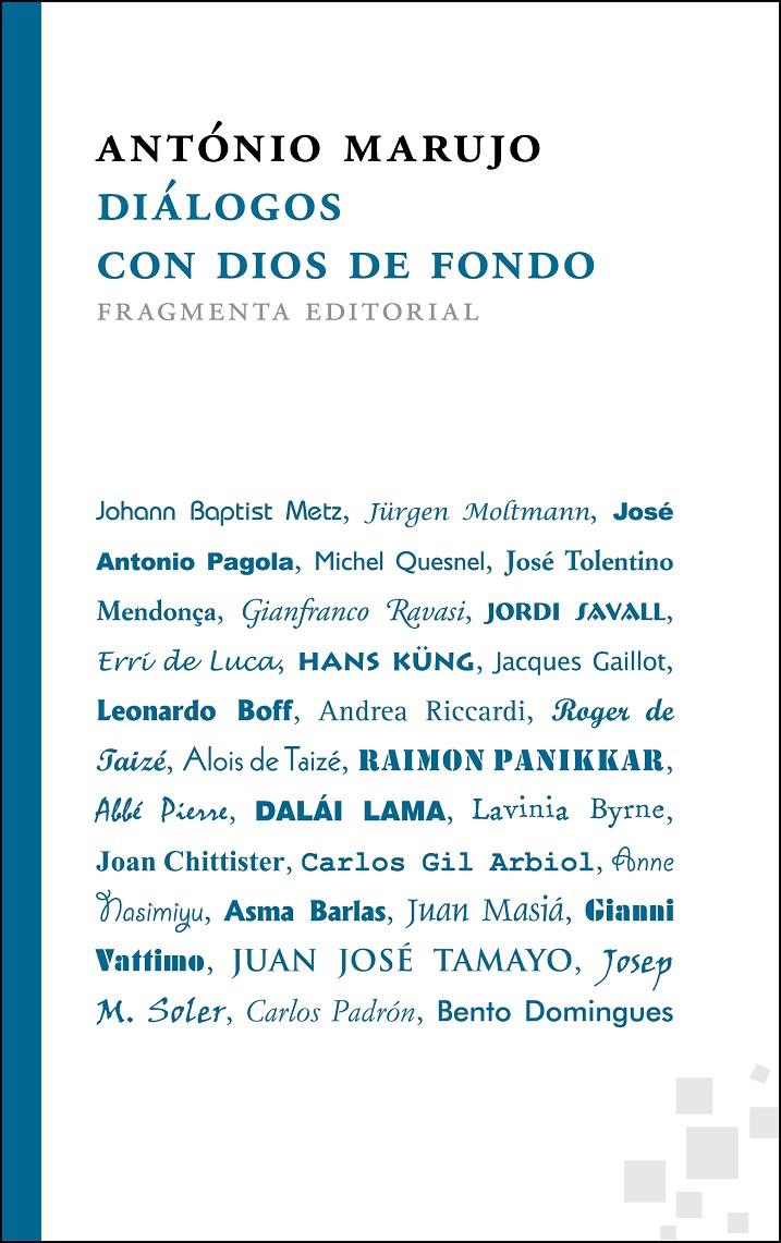 DIÁLOGOS CON DIOS DE FONDO | 9788492416660 | MARUJO, ANTÓNIO | Galatea Llibres | Librería online de Reus, Tarragona | Comprar libros en catalán y castellano online
