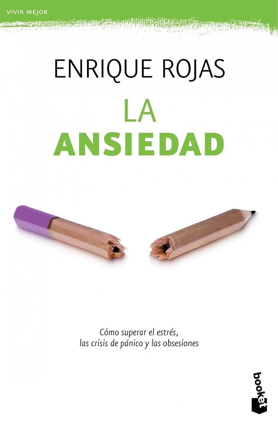 LA ANSIEDAD | 9788499981703 | ENRIQUE ROJAS | Galatea Llibres | Llibreria online de Reus, Tarragona | Comprar llibres en català i castellà online