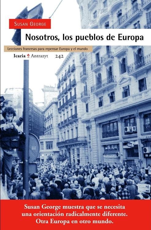 NOSOTROS, LOS PUEBLOS DE EUROPA | 9788474268638 | GEORGE, SUSAN | Galatea Llibres | Librería online de Reus, Tarragona | Comprar libros en catalán y castellano online