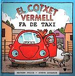 COTXET VERMELL FA DE TAXI, EL (DESC) | 9788424660925 | PRICE, MATHEW | Galatea Llibres | Llibreria online de Reus, Tarragona | Comprar llibres en català i castellà online