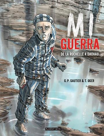 MI GUERRA | 9788492444571 | OGER TIBURCE | Galatea Llibres | Llibreria online de Reus, Tarragona | Comprar llibres en català i castellà online