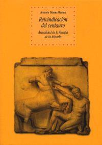 REIVINDICACION DEL CENTAURO | 9788446019978 | GOMEZ RAMOS, ANTONIO | Galatea Llibres | Librería online de Reus, Tarragona | Comprar libros en catalán y castellano online