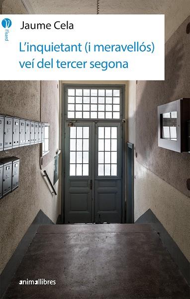 L'INQUIETANT (I MERAVELLÓS) VEÍ DEL TERCER SEGONA | 9788417599140 | CELA OLLÉ, JAUME | Galatea Llibres | Llibreria online de Reus, Tarragona | Comprar llibres en català i castellà online