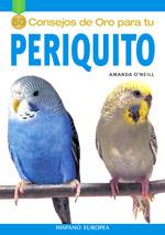 50 CONSEJOS DE ORO PARA TU PERIQUITO | 9788425516511 | O'NEILL, AMANDA | Galatea Llibres | Llibreria online de Reus, Tarragona | Comprar llibres en català i castellà online