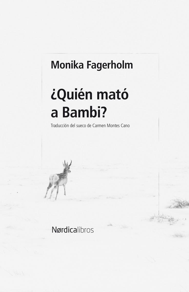 QUIÉN MATÓ A BAMBI? | 9788410200678 | FAGERHOLM, MONIKA | Galatea Llibres | Llibreria online de Reus, Tarragona | Comprar llibres en català i castellà online