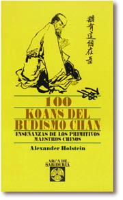 100 KOANS DEL BUDISMO CHAN | 9788441401297 | HOLSTEIN, ALEXANDER | Galatea Llibres | Llibreria online de Reus, Tarragona | Comprar llibres en català i castellà online