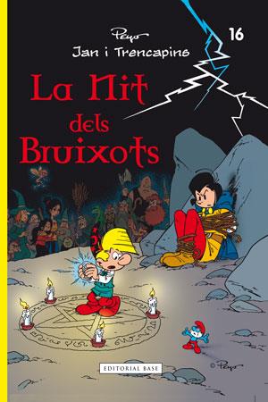 LA NIT DELS BRUIXOTS. JAN I TRENCAPINS | 9788415267614 | PEYO | Galatea Llibres | Librería online de Reus, Tarragona | Comprar libros en catalán y castellano online