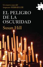 PELIGRO DE LA OSCURIDAD, EL | 9788435009430 | HILL, SUSAN | Galatea Llibres | Llibreria online de Reus, Tarragona | Comprar llibres en català i castellà online