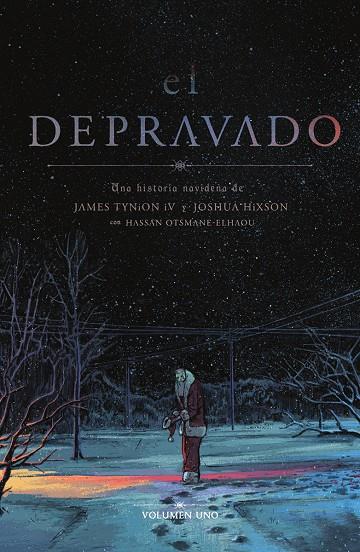 EL DEPRAVADO 1 | 9788467972238 | TYNION IV, JAMES/JOSHUA HIXON | Galatea Llibres | Llibreria online de Reus, Tarragona | Comprar llibres en català i castellà online