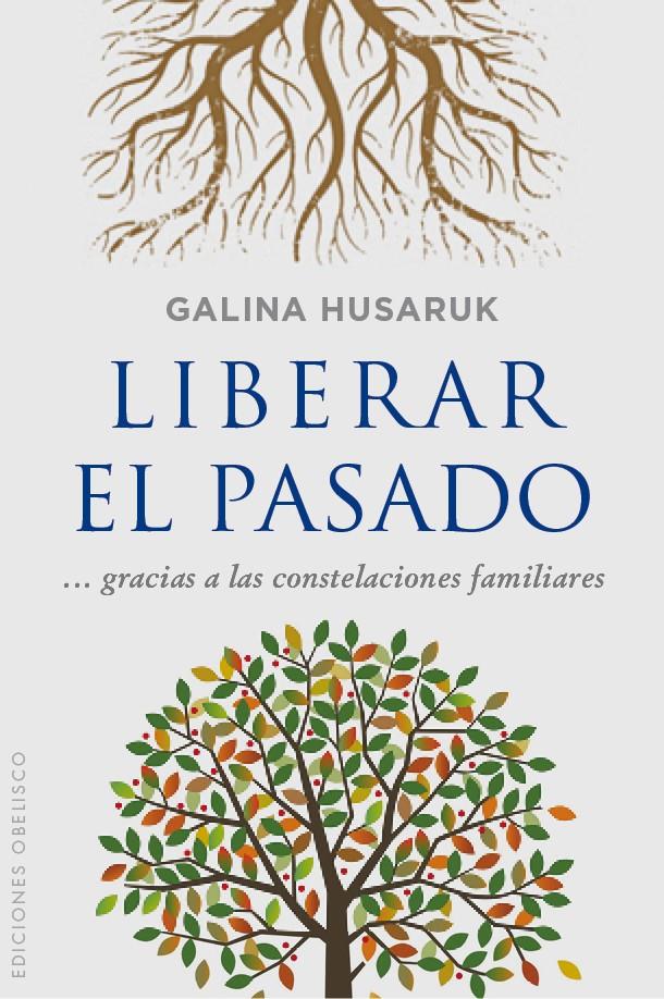 LIBERAR EL PASADO | 9788416192861 | HUSARUK, GALINA | Galatea Llibres | Llibreria online de Reus, Tarragona | Comprar llibres en català i castellà online