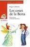 COSES DE LA BERTA, LES | 9788448909598 | COLLINSON, ROGER | Galatea Llibres | Llibreria online de Reus, Tarragona | Comprar llibres en català i castellà online