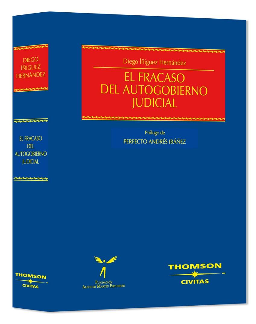 FRACASO DEL AUTOGOBIERNO JUDICIAL, EL | 9788447029310 | ANDRES IBAÑEZ, PERFECTO | Galatea Llibres | Llibreria online de Reus, Tarragona | Comprar llibres en català i castellà online