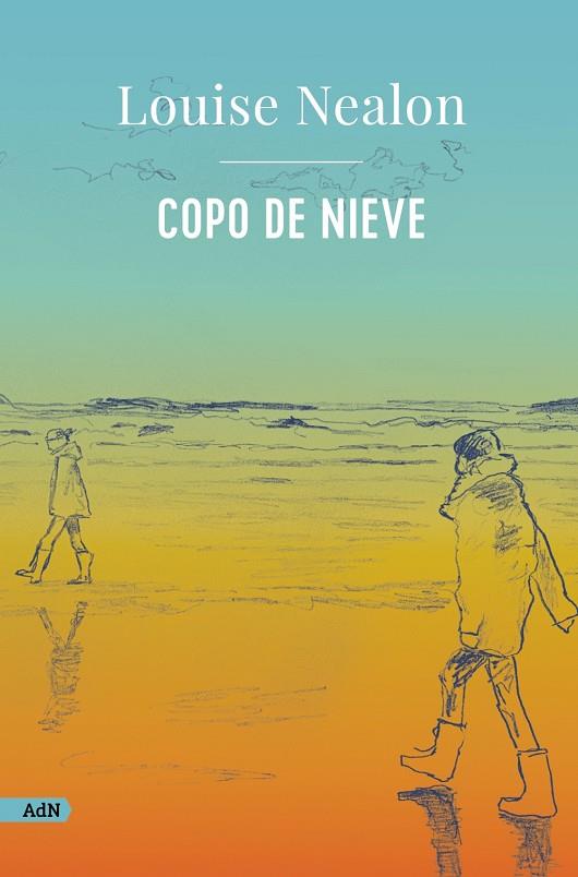 COPO DE NIEVE | 9788411481588 | NEALON, LOUISE | Galatea Llibres | Llibreria online de Reus, Tarragona | Comprar llibres en català i castellà online