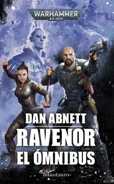 RAVENOR EL ÓMNIBUS WARHAMMER 40.000 | 9788445011720 | ABNETT, DAN | Galatea Llibres | Llibreria online de Reus, Tarragona | Comprar llibres en català i castellà online