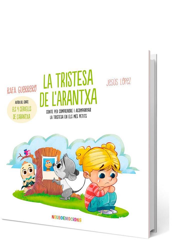 LA TRISTESA DE L'ARANTXA | 9788426736666 | GUERRERO, RAFA | Galatea Llibres | Librería online de Reus, Tarragona | Comprar libros en catalán y castellano online