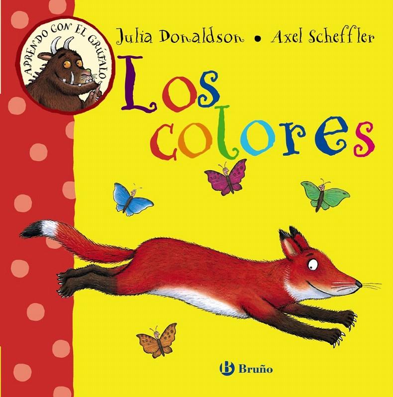 LOS COLORES APRENDO CON GRUFALO | 9788469603185 | DONALDSON, JULIA | Galatea Llibres | Llibreria online de Reus, Tarragona | Comprar llibres en català i castellà online