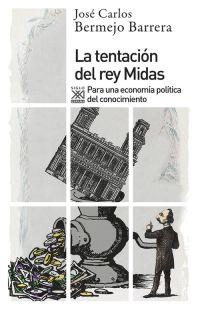 LA TENTACIÓN DEL REY MIDAS | 9788432317781 | BERMEJO, JOSÉ CARLOS | Galatea Llibres | Llibreria online de Reus, Tarragona | Comprar llibres en català i castellà online