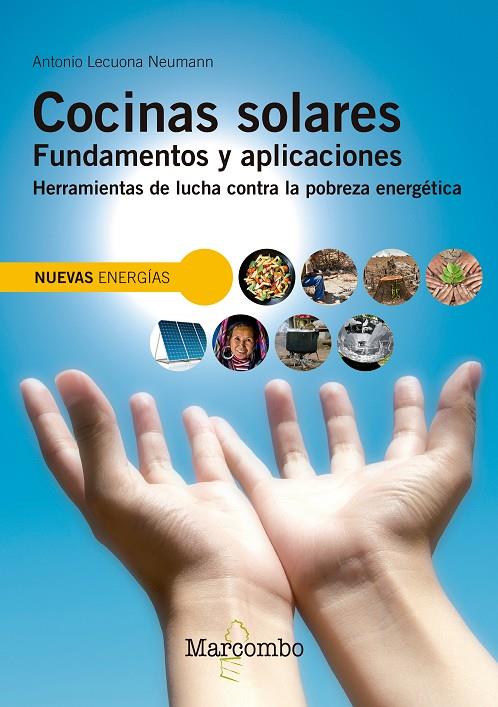 COCINAS SOLARES. FUNDAMENTOS Y APLICACIONES | 9788426724038 | LECUONA NEUMANN, ANTONIO | Galatea Llibres | Llibreria online de Reus, Tarragona | Comprar llibres en català i castellà online