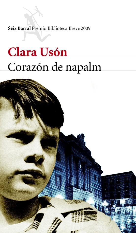 CORAZON DE NAPALM | 9788432212666 | USON, CLARA | Galatea Llibres | Librería online de Reus, Tarragona | Comprar libros en catalán y castellano online