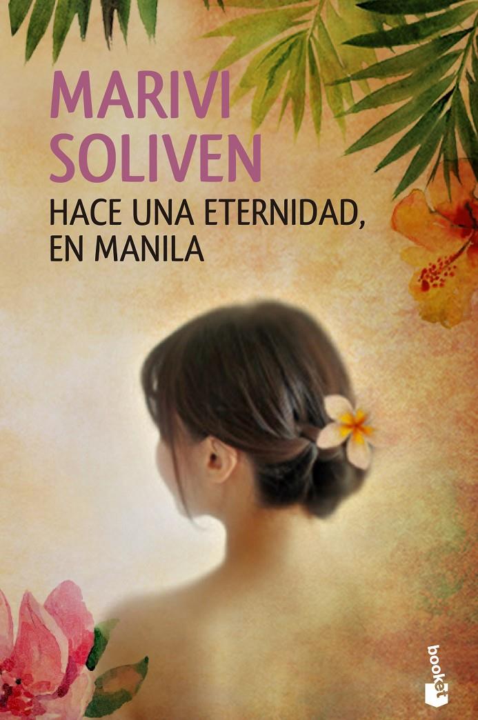 HACE UNA ETERNIDAD, EN MANILA | 9788408133209 | SOLIVEN, MARIVI | Galatea Llibres | Librería online de Reus, Tarragona | Comprar libros en catalán y castellano online