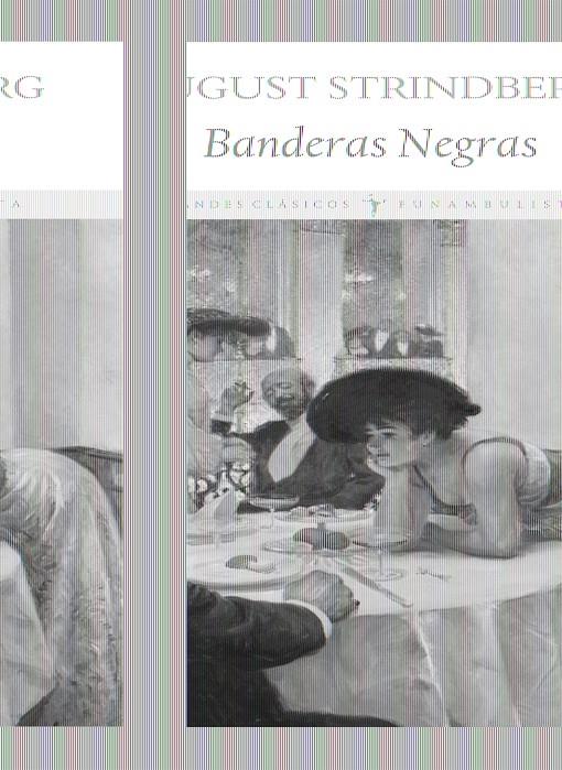 BANDERAS NEGRAS | 9788496601871 | STRINDBERG, AUGUST | Galatea Llibres | Llibreria online de Reus, Tarragona | Comprar llibres en català i castellà online