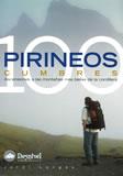 PIRINEOS 100 CUMBRES : ASCENSIONES A LAS MONTAÑAS MAS BELLAS | 9788496192164 | LONGAS, JORDI | Galatea Llibres | Llibreria online de Reus, Tarragona | Comprar llibres en català i castellà online