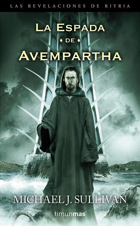 LA ESPADA DE AVEMPARTHA | 9788448003531 | MICHAEL J. SULLIVAN | Galatea Llibres | Llibreria online de Reus, Tarragona | Comprar llibres en català i castellà online