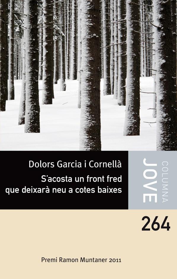 S'ACOSTA UN FRONT FRED QUE DEIXARÀ NEU A COTES BAIXES | 9788499325903 | GARCIA, DOLORS | Galatea Llibres | Llibreria online de Reus, Tarragona | Comprar llibres en català i castellà online