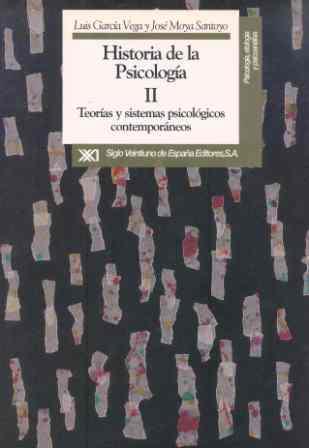 TEORÍAS Y SISTEMAS PSICOLÓGICOS CONTEMPORÁNEOS | 9788432307898 | GARCÍA VEGA, LUIS/MOYA SANTOYO, JOSÉ | Galatea Llibres | Llibreria online de Reus, Tarragona | Comprar llibres en català i castellà online