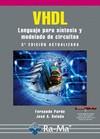 VHDL. LENGUAJE PARA SINTESIS Y MODELADO DE CIRCUITOS. 3ª EDICION ACTUALIZADA | 9788499640402 | PARDO/BOLUDA | Galatea Llibres | Llibreria online de Reus, Tarragona | Comprar llibres en català i castellà online