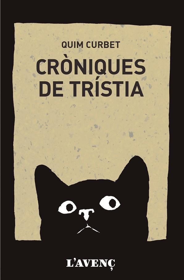 CRÒNIQUES DE TRÍSTIA | 9788418680410 | CURBET, QUIM | Galatea Llibres | Librería online de Reus, Tarragona | Comprar libros en catalán y castellano online