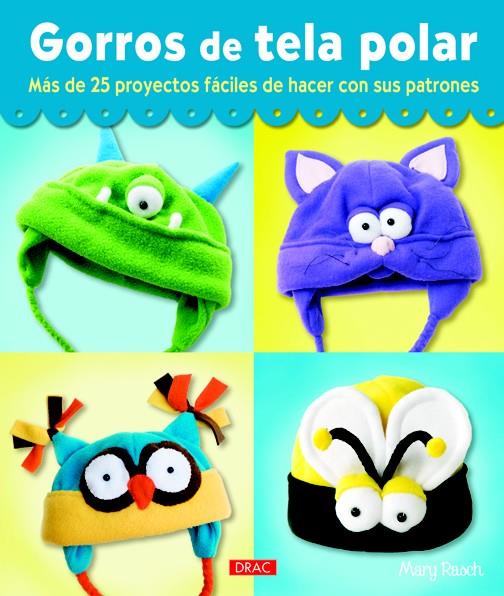 GORROS DE TELA POLAR | 9788498743678 | RASCH, MARY | Galatea Llibres | Llibreria online de Reus, Tarragona | Comprar llibres en català i castellà online