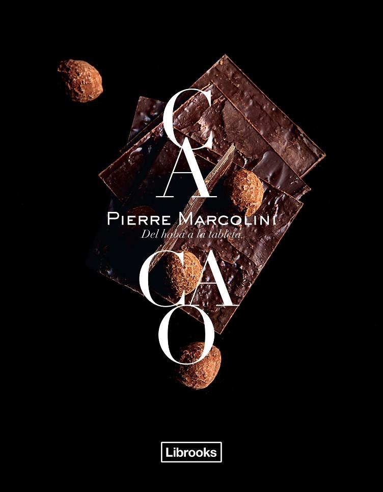 CACAO | 9788494509582 | MARCOLINI, PIERRE | Galatea Llibres | Llibreria online de Reus, Tarragona | Comprar llibres en català i castellà online