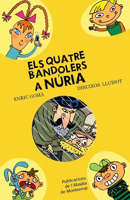 ELS QUATRE BANDOLERS A NÚRIA | 9788498832266 | GOMÀ I RIBAS, ENRIC | Galatea Llibres | Llibreria online de Reus, Tarragona | Comprar llibres en català i castellà online