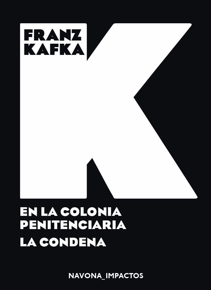 EN LA COLONIA PENITENCIARIA. LA CONDENA | 9788417181574 | KAFKA, FRANZ | Galatea Llibres | Llibreria online de Reus, Tarragona | Comprar llibres en català i castellà online