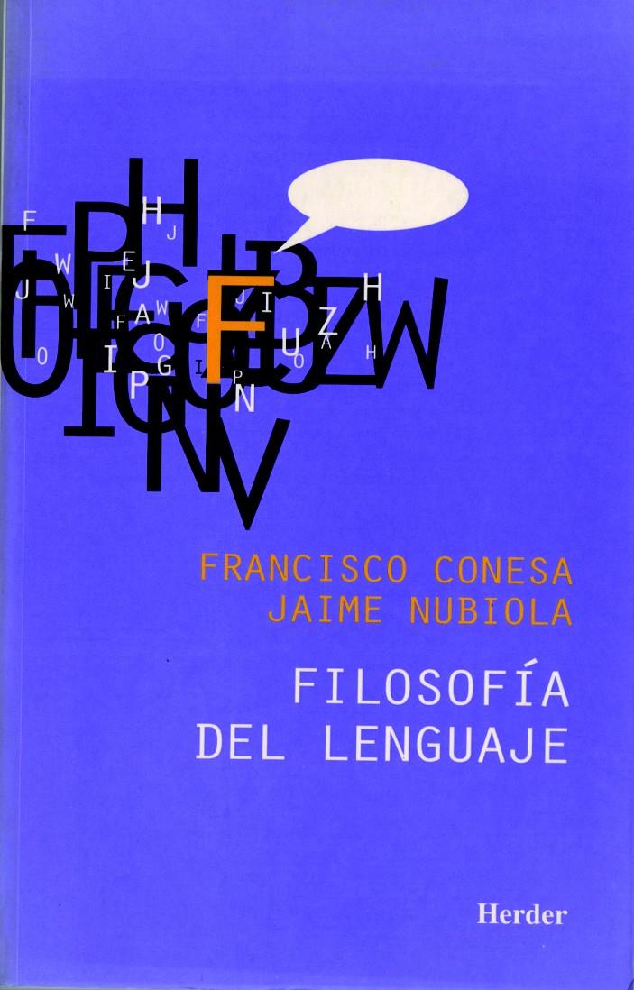 FILOSOFIA DEL LENGUAJE | 9788425420863 | CONESA, FRANCISCO, JAIME NUBIOLA | Galatea Llibres | Llibreria online de Reus, Tarragona | Comprar llibres en català i castellà online