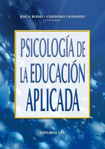 PSICOLOGIA DE LA EDUCACION APLICADA | 9788483161807 | BUENO, JOSE A. | Galatea Llibres | Librería online de Reus, Tarragona | Comprar libros en catalán y castellano online